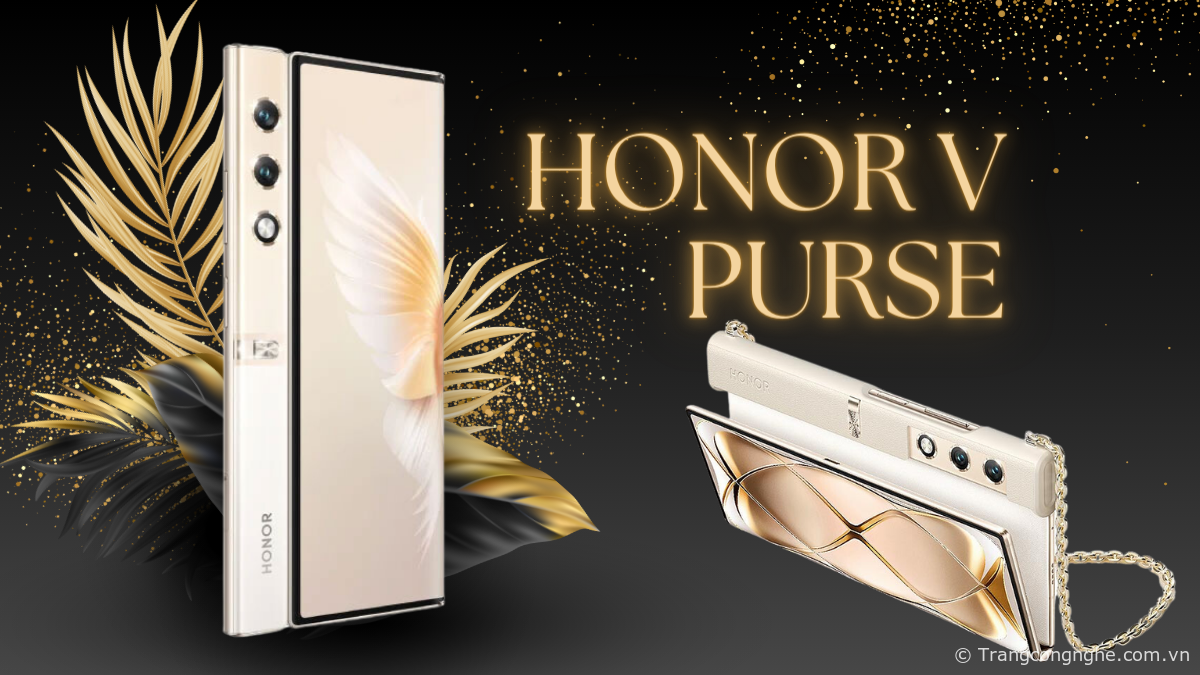 Honor V Purse chính thức ra mắt