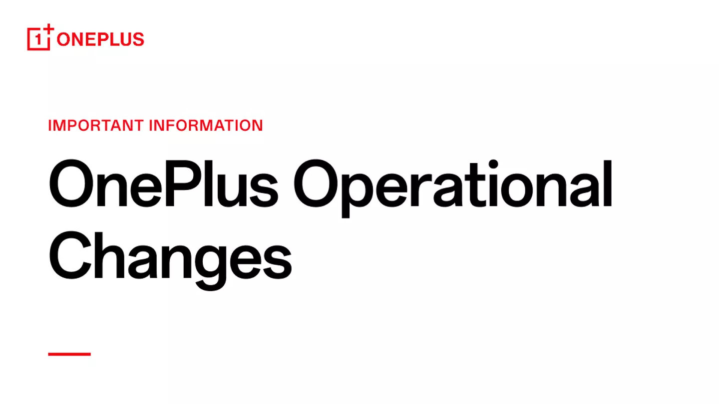 OnePlus chính thức rút khỏi thị trường châu Âu và Bắc Mỹ, tiếp tục hoạt động tại Ấn Độ