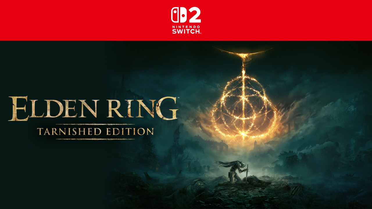 ELDEN RING Tarnished Edition ra mắt trên Nintendo Switch 2