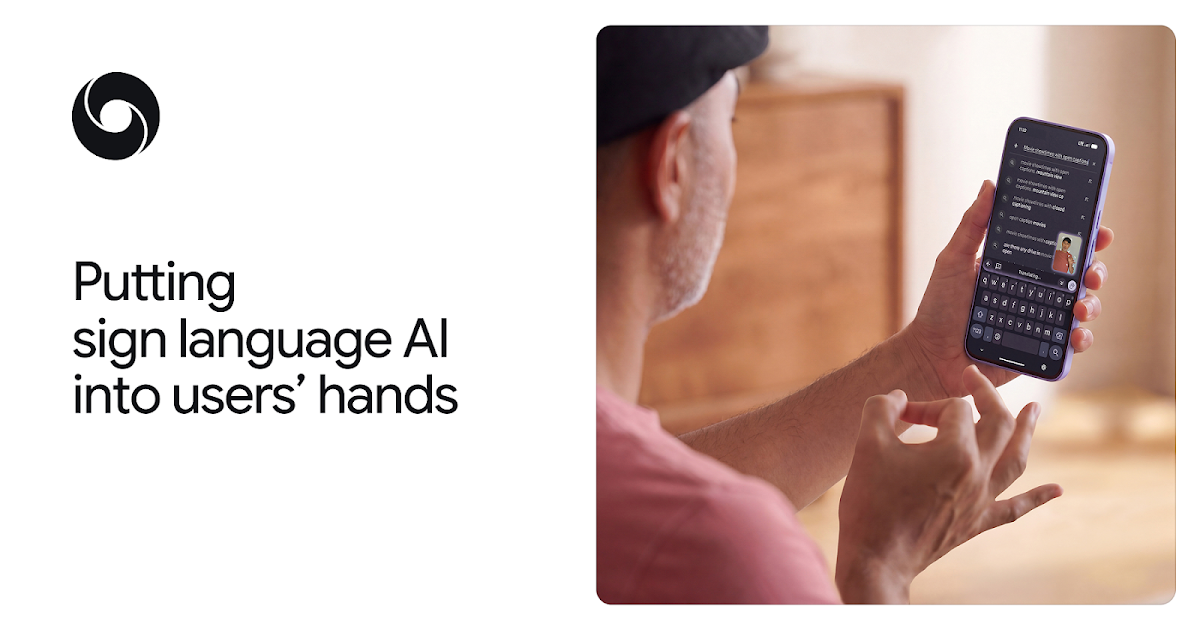 Google ra mắt mô hình AI dịch ngôn ngữ ký hiệu